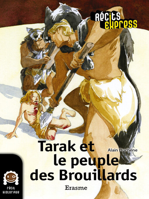 Title details for Tarak et le peuple des Brouillards by Alain Duchêne - Available